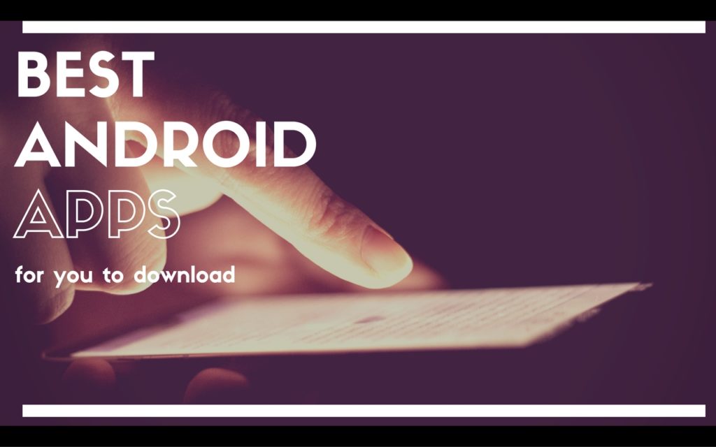 best android apps