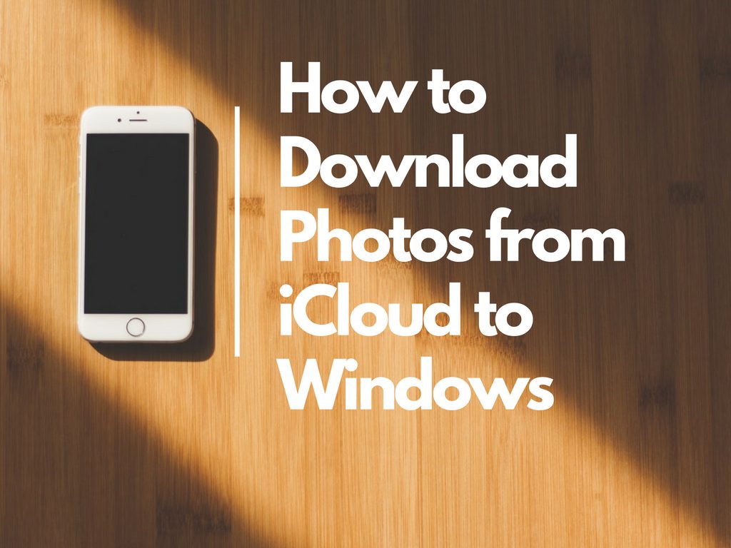 download photos from icloud to windows