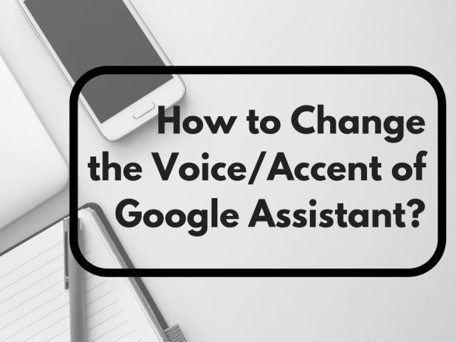 change google assistant voice